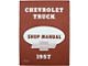 1957 Chevy Truck Shop Manual