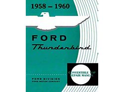 1958-1960 Thunderbird Convertible Top Repair & Adjustment Manual, 30 Pages