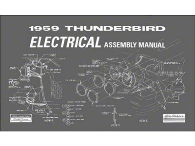 1959 Thunderbird Electrical Assembly Manual, 86 Pages