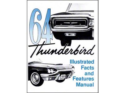 1964 Thunderbird Facts & Features Manual, 14 Pages