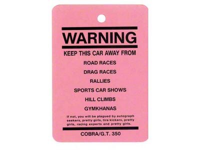 1965-1970 Mustang Shelby GT350 Novelty Warning Tag Decal