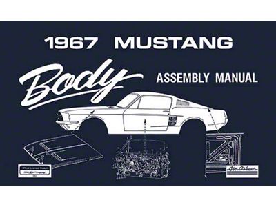 1967 Mustang Body Assembly Manual, 92 Pages