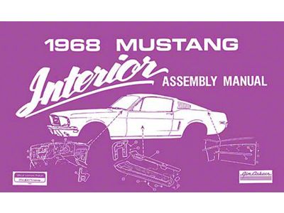 1968 Mustang Interior Trim Assembly Manual, 59 Pages