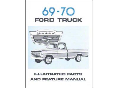 1969-1970 Ford Pickup Facts and Features Manual - 40 Pages