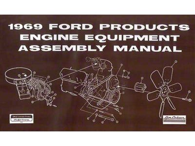 1969 Ford Products Engine Equipment Assembly Manual, 153 Pages