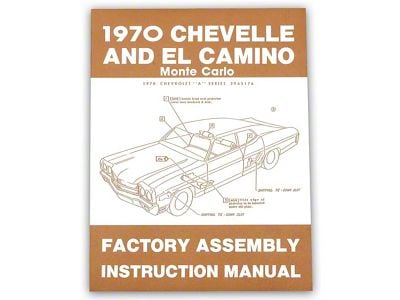 1970 Chevy Chevelle Factory Assembly Manual