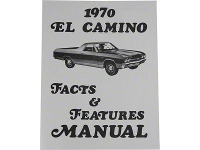 1970 El Camino Facts And Features Manuals