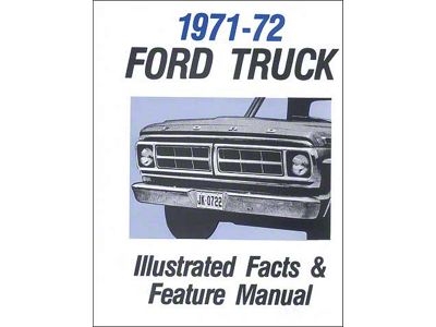 1971-1972 Ford Pickup Facts and Features Manual - 36 Pages