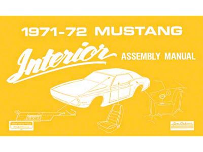 1971-1972 Mustang Interior Trim Assembly Manual, 58 Pages