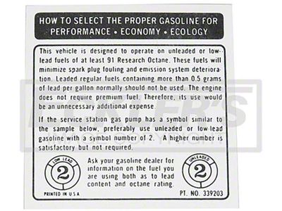 1973-1974 El Camino Interior Decal, Or Sprint Fuel Recommendation