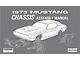 1973 Mustang Chassis Assembly Manual, 64 Pages