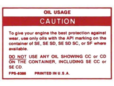 1982-1989 Ford Pickup Truck Oil Usage Caution Decal