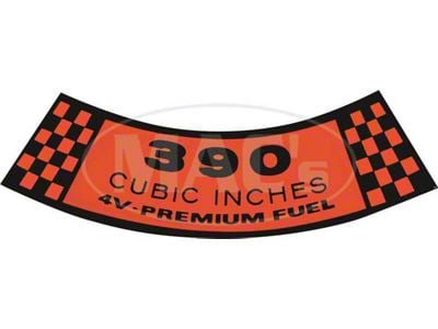 Air Cleaner Decal - 390 4V-Premium Fuel - Comet & Montego