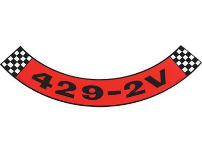 Air Cleaner Decal - 429-2V - Ford