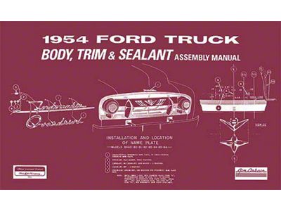 Body Trim and Sealant Assembly Manual - 1954 Pickup - 52 Pages