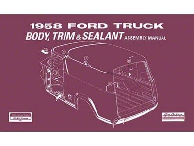 Body Trim and Sealant Assembly Manual - 1958 Pickup - 58 Pages