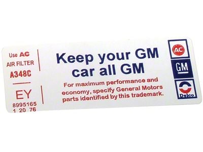 CA Keep Your GM Car All GM Air Cleaner Decal (1976 Corvette C3)