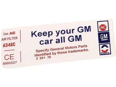 CA Keep Your GM Car All GM Air Cleaner Decal (1977 Corvette C3)