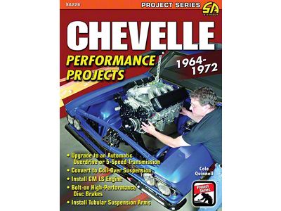 Chevelle Book, Performance Projects, 1964-1972