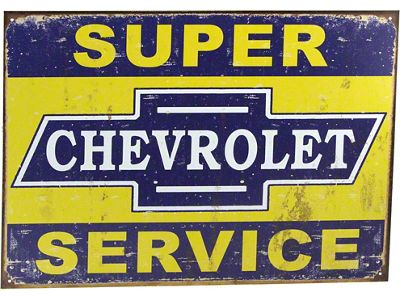 Chevy Tin Sign, Super Chevrolet Service, Weathered