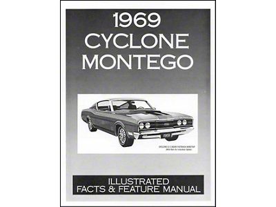 Cyclone and Montego Illustrated Facts Manual - 44 Pages