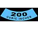 Decal - Air Cleaner - 200 Cubic Inches - Comet & Montego