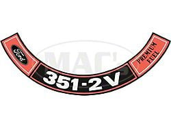 Decal - Air Cleaner - Ford 351-2V Regular Fuel - Falcon