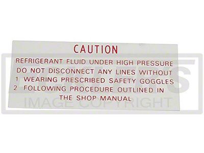 El Camino Air Conditioning Compressor Decal, Frigidaire AirCompressor Warning, 1964-1965