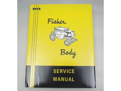 El Camino Body By Fisher Manual, 1972