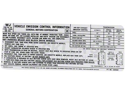 El Camino Emission Decal, 350 c.i. 4 Barrel, Automatic Or Manual Transmission, Code WJ, 1973