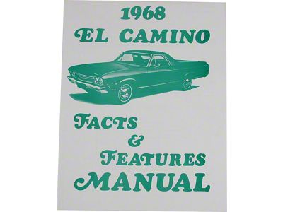 El Camino Facts And Features Manuals, 1968