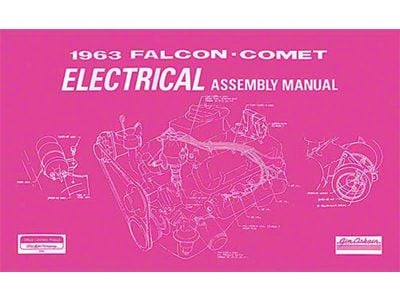 Falcon and Comet Electrical Assembly Manual - 119 Pages