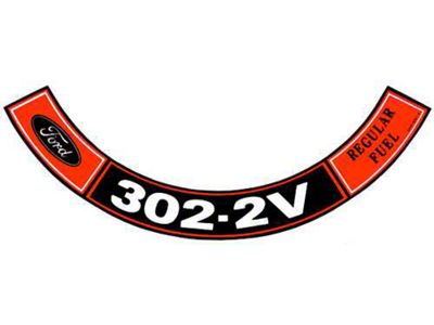 Ford Pickup Truck Air Cleaner Decal - Regular Fuel 2 Barrel302 CID