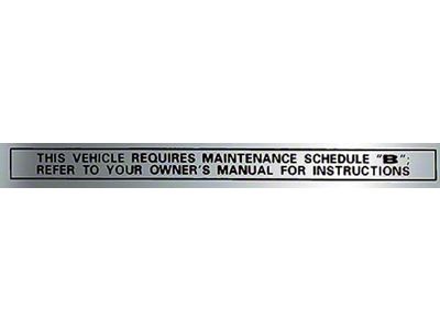 Ford Pickup Truck Glove Box Maintenance Schedule, B Decal