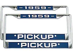 Lic Plate Frames /1959 Pickup