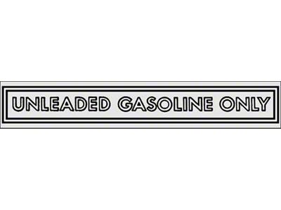 Ford Pickup Truck Unleaded Fuel Only Decal - 5 Long - Straight White Letters With A Black Outline & A Dual Black Line Border