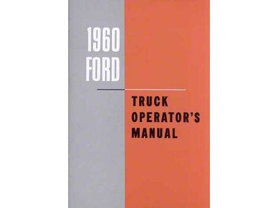 Ford Truck Operator's Manual - 56 Pages