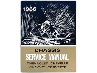 1966 Full Size Chevy, Chevelle, Nova, Corvette Chassis Service Manual