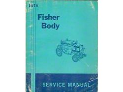 Full Size Chevy Fisher Body Service Manual, 1974