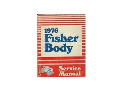 Full Size Chevy Fisher Body Service Manual, 1976