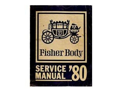 Full Size Chevy Fisher Body Service Manual, 1980