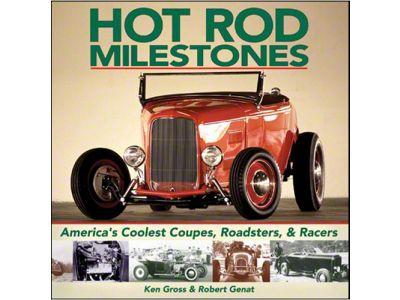 Hot Rod Milestones Book By Ken Gross and Robert Genat