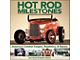 Hot Rod Milestones Book By Ken Gross and Robert Genat