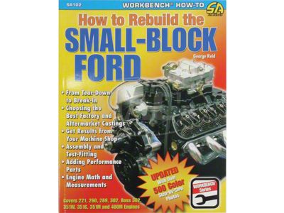 How To Rebuild The Small Block Ford, 2005 Edition