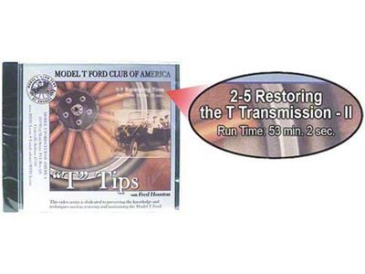 MTFCA T Tips On DVD - Restoring The T Transmission II - Series 2 - Volume 5