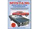 Mustang Restoration Handbook