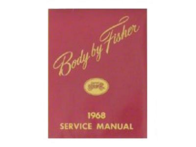 1968 Fisher Body Service Manual