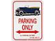 Phaeton Parking Only Sign