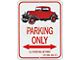 3-window Coupe Parking Only Sign, Red