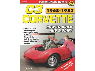 C3 Corvette How to Build and Modify